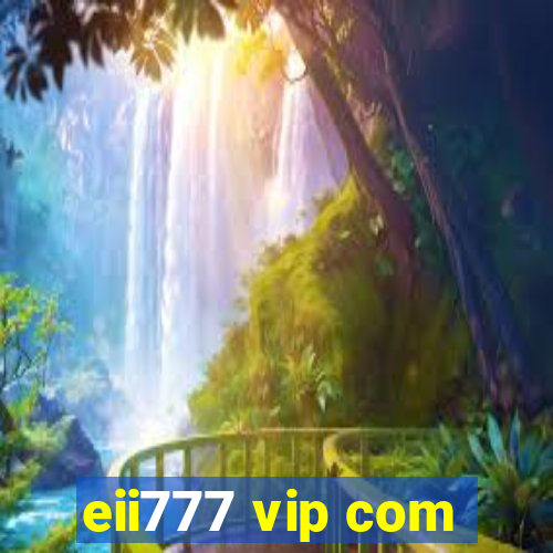 eii777 vip com